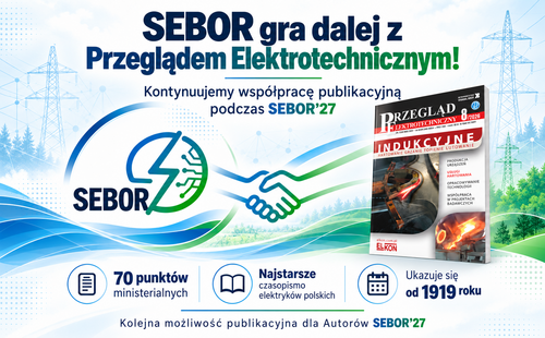 Przegląd Elektrotechniczny ponownie partnerem publikacyjnym SEBOR